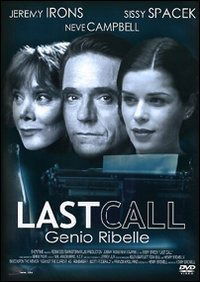 Cover for Irons Jeremy / Spacek Sissy / Campbell Neve · Last Call - Genio Ribelle (DVD) (2004)