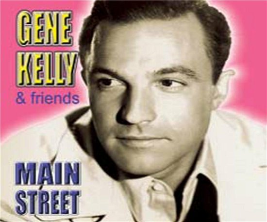 Gene Kelly & Friends - Gene Kelly - Música - A&R Productions - 8023561026229 - 