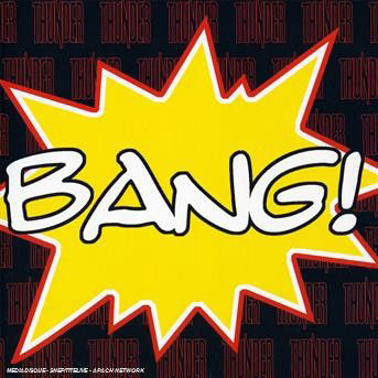 Bang! - Thunder - Muziek - FRONTIERS - 8024391039229 - 14 juni 2010