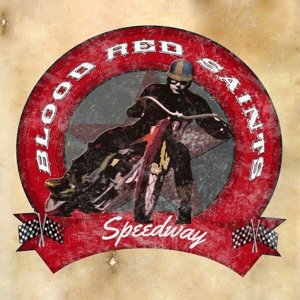 Cover for Blood Red Saints · Speedway (CD) (2015)