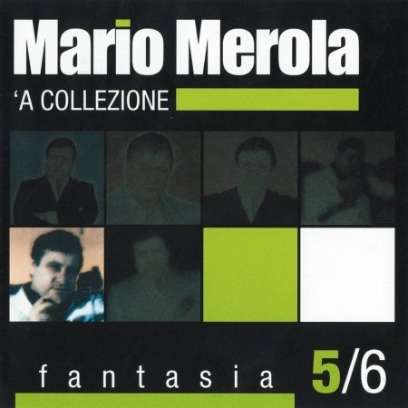 Cover for Mario Merola · 'A Collezione 5 Fantasia (CD)