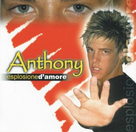 Cover for Anthony · Esplosione D'Amore Nel Cammino Dell'Eta' (CD) (2006)