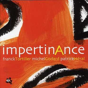 Cover for Franck Tortiller · Impertinance (CD) (2015)