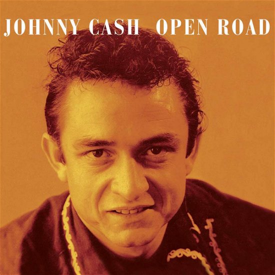 Open Road - Johnny Cash - Muziek - UNIVERSE - 8026575165229 - 2 maart 2006