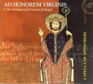 Cover for Capella De Ministrers / Magraner · Ad Honerem Virginis - Choral Works (CD) (2008)