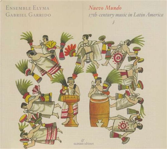 Cover for Ensemble Elyma &amp; Gabriel Garrido · Nuevo Mundo (CD) (2017)