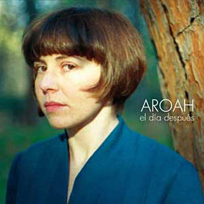 Cover for Aroah · Dia Despues (CD) (2007)