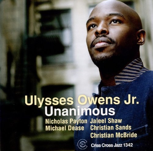 Cover for Ulysses Owens Jr. · Unanimous (CD) (2012)