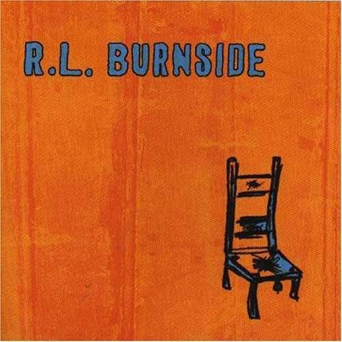 Cover for R.l. Burnside · R.l.burniside - Wish I Was In Heaven Sitting Down (CD) (2005)