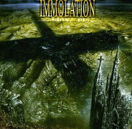 Unholy Cult - Immolation - Música - Disembodied Records - 8717252270229 - 26 de março de 2013