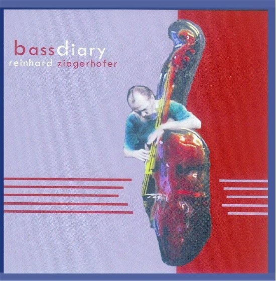 Cover for Ziegerhofer Reinhard · Bass Diary (CD) (2007)