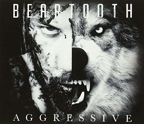 Aggressive - Beartooth - Musiikki - IMT - 9397601006229 - perjantai 10. kesäkuuta 2016