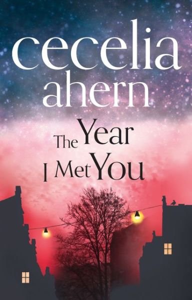 Cover for Cecelia Ahern · The Year I Met You (Paperback Bog) (2014)
