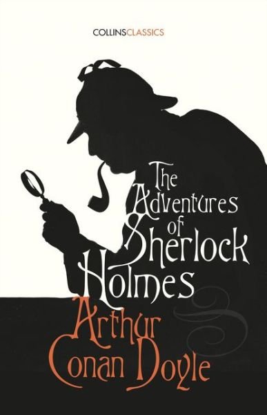 Cover for Arthur Conan Doyle · The Adventures of Sherlock Holmes - Collins Classics (Taschenbuch) (2016)