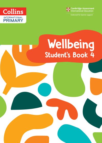 Cover for Kate Daniels · International Primary Wellbeing Student's Book 4 - Collins International Primary Wellbeing (Paperback Book) (2024)