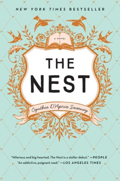 Cover for Cynthia D'Aprix Sweeney · The Nest (Paperback Book) (2017)