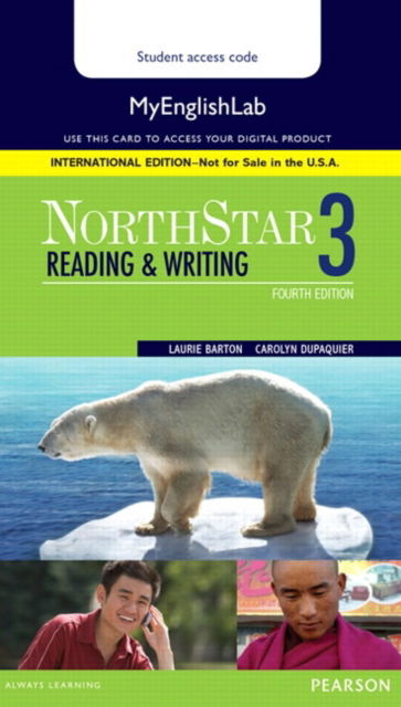 Cover for Laurie Barton · NorthStar Reading and Writing 3 MyLab English, International Edition (N/A) (2014)