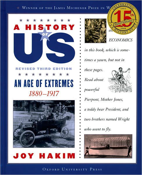 A History of US: An Age of Extremes: A History of US Book Eight - A History of US: An Age of Extremes - Joy Hakim - Książki - Oxford University Press Inc - 9780195327229 - 8 lutego 2007