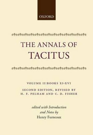 Cover for P. Cornelius Tacitus · Annals 8vo Vol 2 (Book) [2nd edition] (1987)