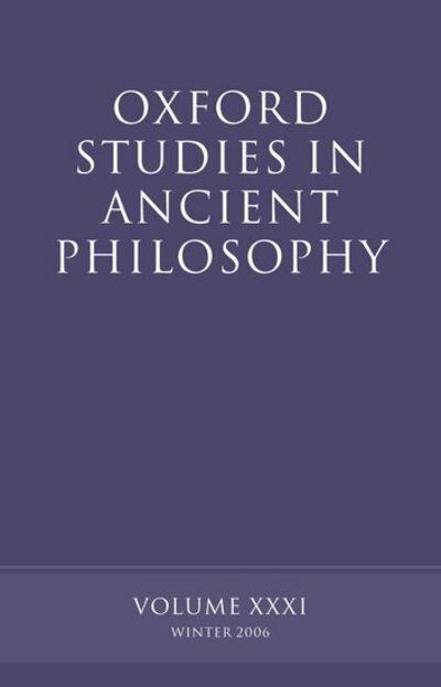 Cover for David Sedley · Oxford Studies in Ancient Philosophy XXXI: Winter 2006 - Oxford Studies in Ancient Philosophy (Pocketbok) (2006)