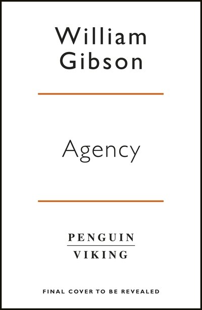 Cover for William Gibson · Agency (Paperback Book) (2020)