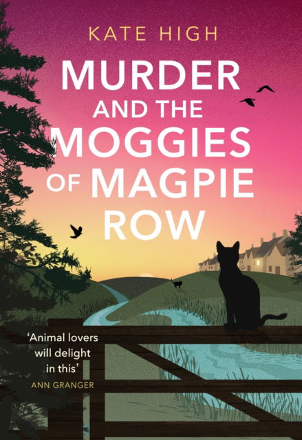 Cover for Kate High · Murder and the Moggies of Magpie Row (Hardcover Book) (2023)