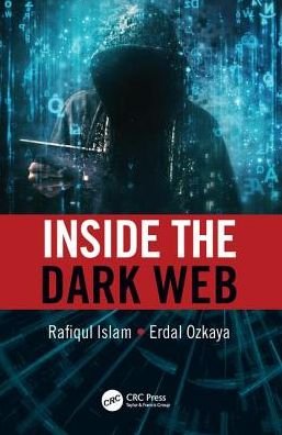 Cover for Erdal Ozkaya · Inside the Dark Web (Paperback Bog) (2019)