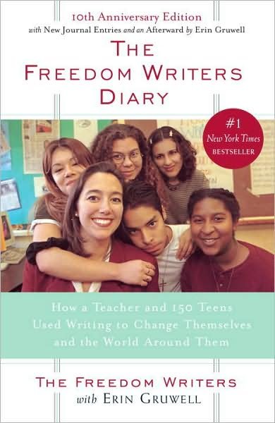 Cover for Erin Gruwell · The Freedom Writers Diary: How a Teacher and 150 Teens Used Writing to Change Themselves and the World Around Them (Pocketbok) (1999)