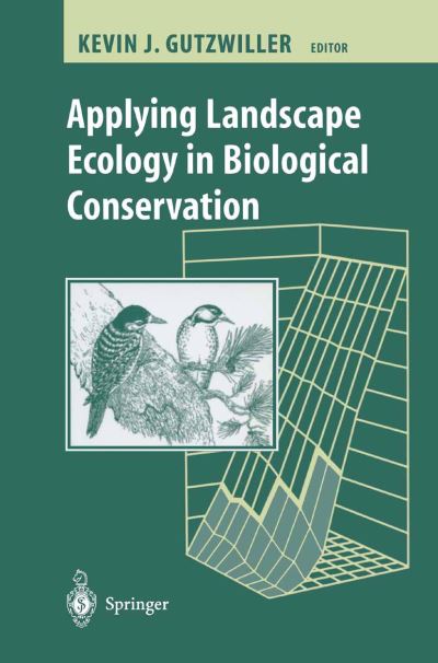 Cover for Annabelle J Mciver · Applying Landscape Ecology in Biological Conservation (Paperback Book) [2002 edition] (2002)