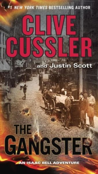 Cover for Clive Cussler · The Gangster - An Isaac Bell Adventure (Pocketbok) (2017)