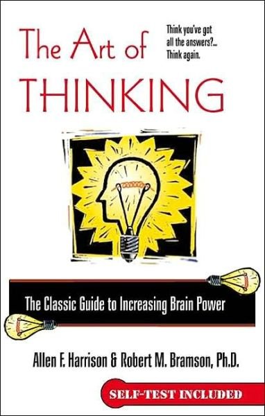 Cover for Robert M. Bramson · The Art of Thinking (Pocketbok) [Reprint edition] (2002)
