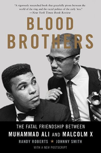 Cover for Johnny Smith · Blood Brothers: The Fatal Friendship Between Muhammad Ali and Malcolm X (Paperback Bog) (2016)