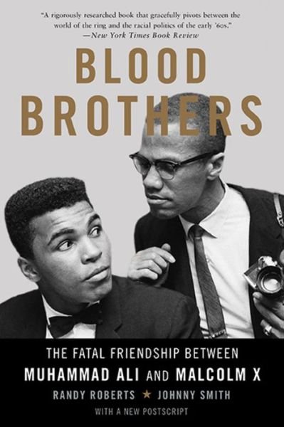 Cover for Johnny Smith · Blood Brothers: The Fatal Friendship Between Muhammad Ali and Malcolm X (Paperback Book) (2016)