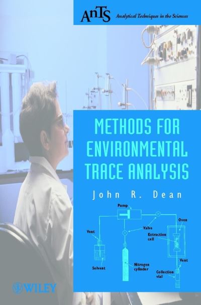 Cover for Dean, John R. (Northumbria University, Newcastle, UK) · Methods for Environmental Trace Analysis - Analytical Techniques in the Sciences (AnTs) (Paperback Book) (2003)