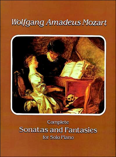 Cover for Classical Piano Sheet Music · Complete Sonatas and Fantasies for Solo Piano (Dover Music for Piano) (Paperback Book) (1996)