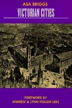 Cover for Asa Briggs · Victorian Cities (Classics in Urban History) (Paperback Bog) (1993)