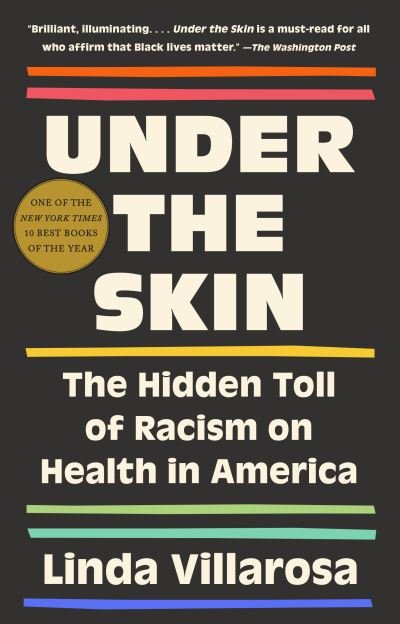Cover for Linda Villarosa · Under the Skin (Book) (2023)