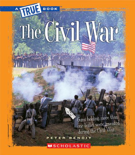 Cover for Peter Benoit · The Civil War (True Books) (Paperback Book) (2011)