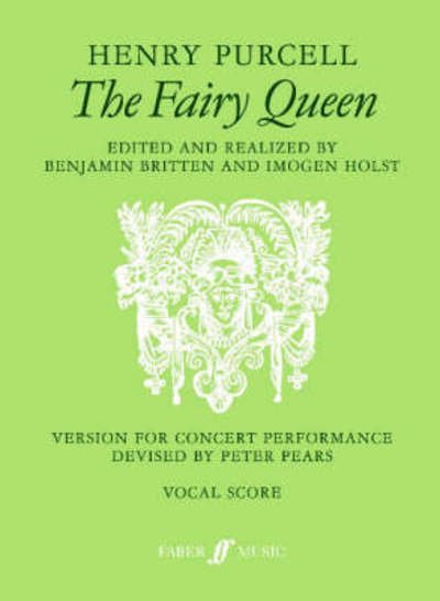 The Fairy Queen - Henry Purcell - Bücher - Faber Music Ltd - 9780571501229 - 1. Dezember 1998