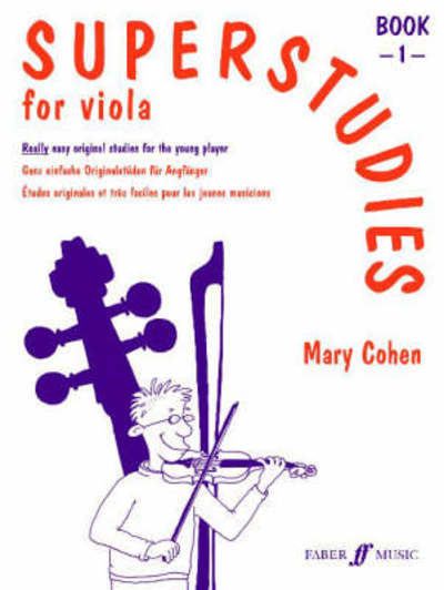 Cover for Mary Cohen · Superstudies Viola Book 1 - Superstudies (Sheet music) (1993)