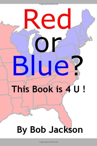 Cover for Bob Jackson · Red or Blue? This Book is 4 U! (Paperback Book) (2011)