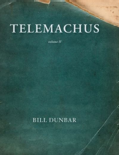 Cover for Bill Dunbar · Telemachus - volume 2 (Gebundenes Buch) (2021)