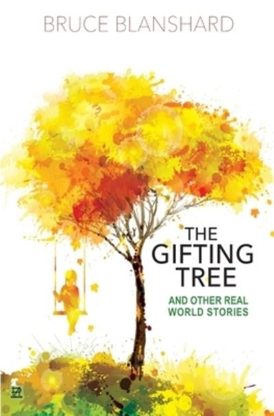 Cover for B B Blanshard · The Gifting Tree (Paperback Bog) (2021)
