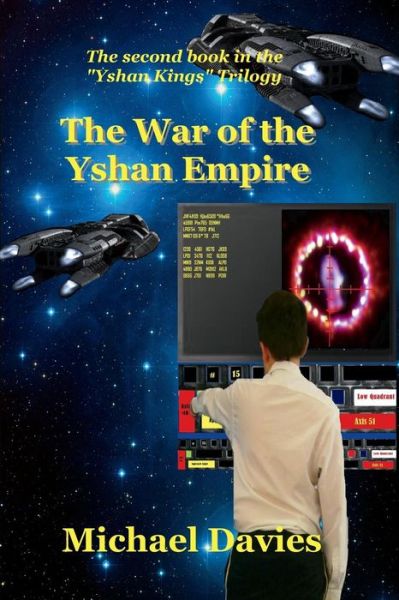 Cover for Michael Davies · The War of the Yshan Empire - Yshan Kings Trilogy (Paperback Book) (2018)