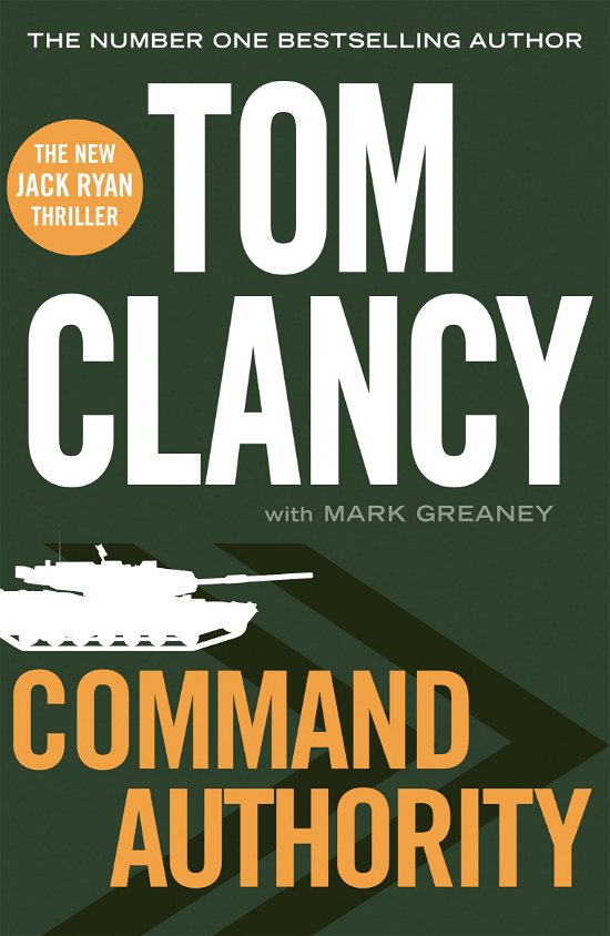 Cover for Tom Clancy · Command Authority: INSPIRATION FOR THE THRILLING AMAZON PRIME SERIES JACK RYAN - Jack Ryan (Pocketbok) (2014)