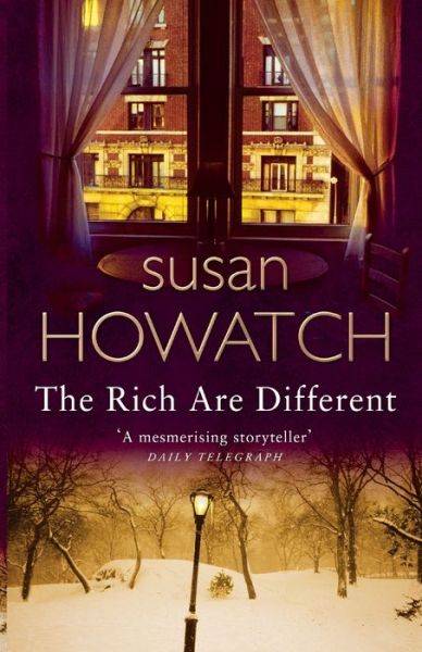 Cover for Susan Howatch · The Rich Are Different (Paperback Book) (2006)