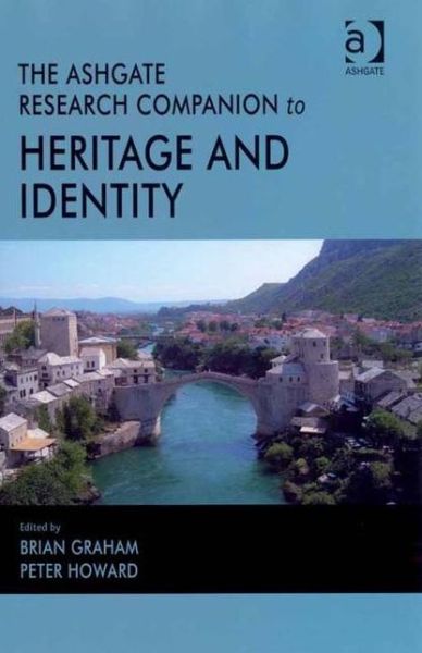 Cover for Peter Howard · The Routledge Research Companion to Heritage and Identity (Hardcover Book) [New edition] (2008)