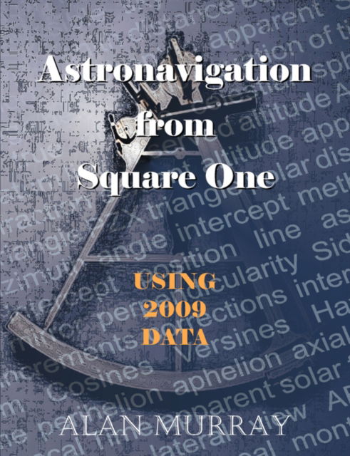 Cover for Alan Murray · Astronavigation From Square One (Paperback Book) (2008)