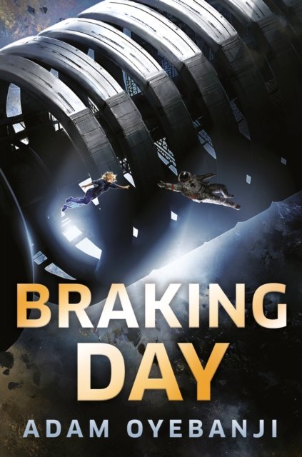 Cover for Adam Oyebanji · Braking Day (Hardcover Book) (2022)