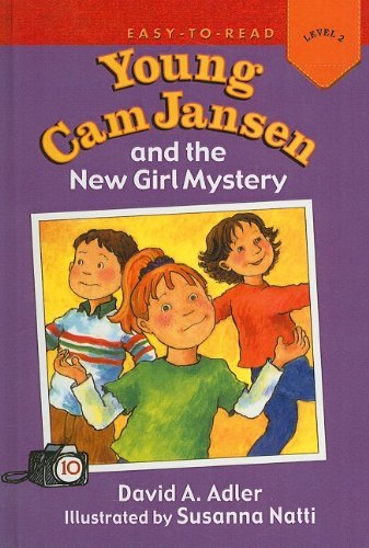 Cover for David A. Adler · Young Cam Jansen and the New Girl Mystery (Hardcover bog) (2005)